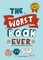 The Worst Book Ever