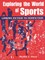 Exploring the World of Sports