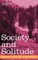 Society and Solitude