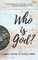 Who Is God?