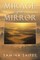 Mirage of the Mirror