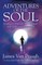 Adventures of the Soul