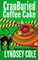 CranBuried Coffee Cake