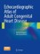 Echocardiographic Atlas of Adult Congenital Heart Disease
