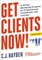 Get Clients Now! (Tm)