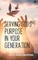 Serving God's Purpose in Your Generation