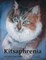 Kitsaphrenia