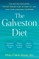 The Galveston Diet