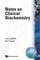 Notes on Clinical Biochemistry