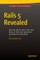 Rails 5 Revealed