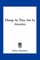 Things as They Are in America