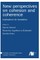 New perspectives on cohesion and coherence