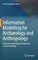 Information Modelling for Archaeology and Anthropology