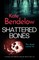 Shattered Bones