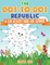 The Dot to Dot Republic - A Fun Activity Book for Summer