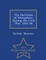The Garrisons of Shropshire, During the Civil War, 1642-48 - War College Series