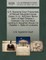 U.S. Supreme Court Transcripts of Record Slaughter-House Cases, in Re