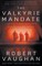 The Valkyrie Mandate
