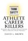 Athlete Career Killers