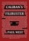 Caliban's Filibuster