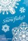 What's in a Snowflake?