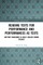 Reading Texts for Performance and Performances as Texts