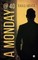 A Monday @ 40