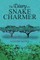 The Diary of a Snake Charmer