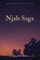 The Story of Burnt Njal From the Icelandic of the Njals Saga