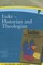 Luke - Historian and Theologian