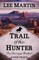 Trail of the Hunter