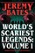 World's Scariest Legends