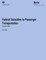 Federal Subsidies to Passenger Transportation