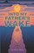 Into My Father's Wake