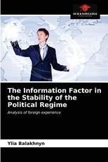 The Information Factor in the Stability of the Political Regime