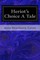 Heriot's Choice A Tale