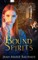 Bound Spirits