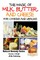 The Magic of Milk, Butter and Cheese For Healing and Cooking