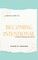 A Monthly Guide To...Becoming Intentional