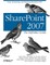 Sharepoint 2007: The Definitive Guide