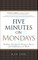 Five Minutes on Mondays