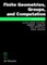 Finite Geometries, Groups, and Computation