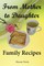 From Mother to Daughter - Family Recipes