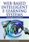 Web-Based Intelligent E-Learning Systems