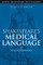 Shakespeare's Medical Language