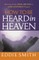 How To Be Heard in Heaven