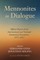 Mennonites in Dialogue