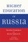 Higher Education in Russia