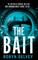 The Bait