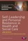 Self-Leadership and Personal Resilience in Health and Social Care